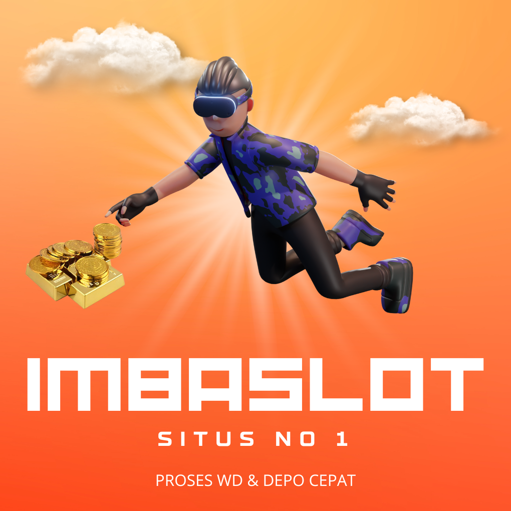 IMBA SLOT No. 1 Se-Asia – Rajanya Slot Online yang Bikin Cuan Meledak!